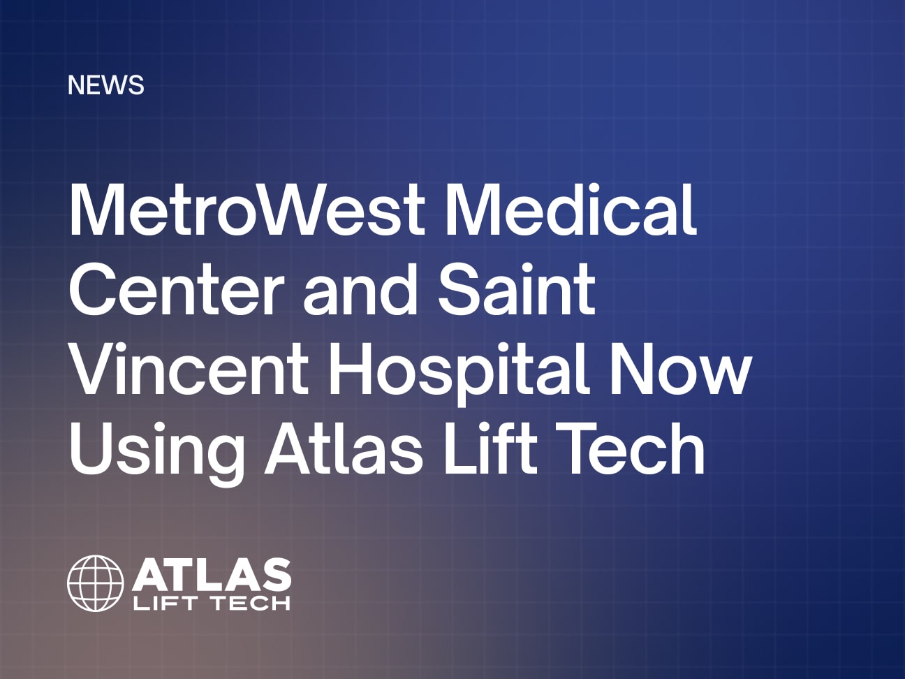 MetroWest Medical Center and Saint Vincent Hospital Now Using Atlas